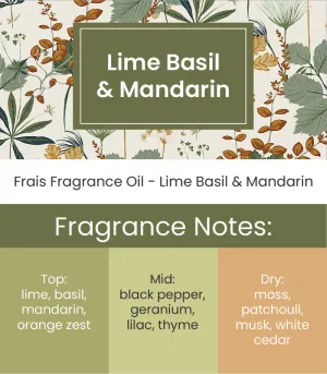 Lime, Basil & Mandarin Fragrance Oil (FRAIS)